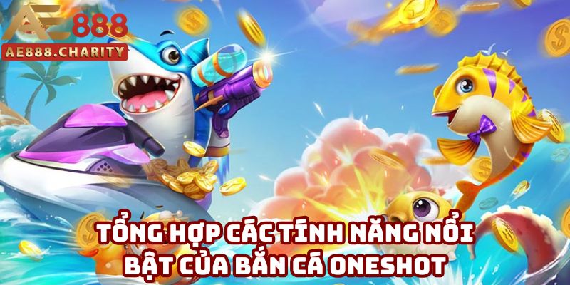 Tổng hợp các tính năng đặc sắc của game đại dương săn mồi Tổng hợp các tính năng đặc sắc của game đại dương săn mồi