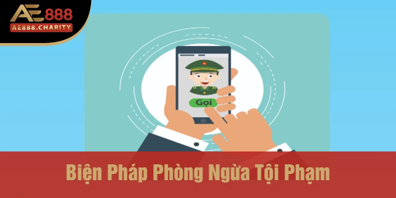 Biện Pháp Phòng Ngừa Tội Phạm