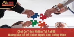 Chơi có trách nhiệm tại Ae888