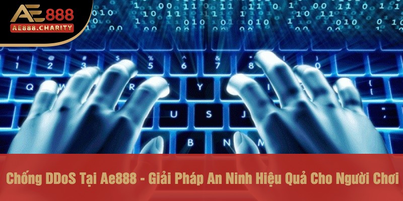 Chống ddos tại Ae888