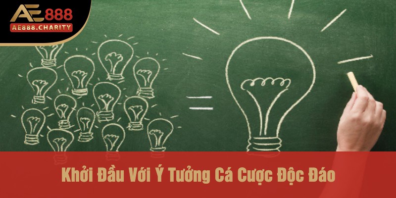 Từ Ý Tưởng Đến Đỉnh Cao - Chiến Lược Phát Triển Nội Dung Độc Đáo Của CEO Bùi Xuân Thành Trên Ae888 2 Khởi Đầu Với Ý Tưởng Cá Cược Độc Đáo